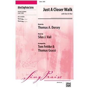 Just a Closer Walk