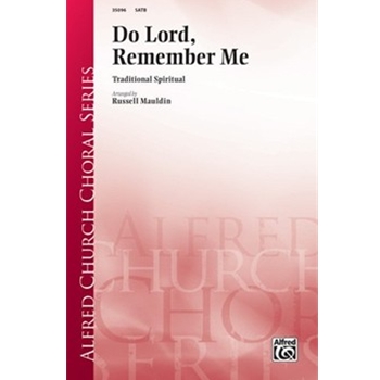 Do Lord, Remember Me
