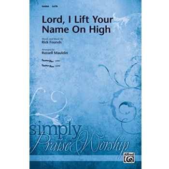 Lord, I Lift Your Name on High