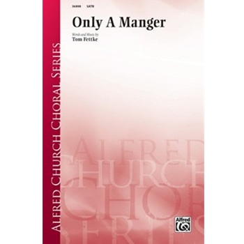 Only a Manger