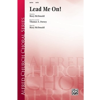 Lead Me On!