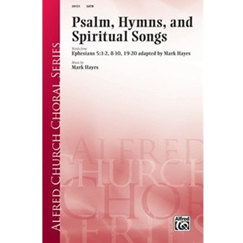 Psalms, Hymns, and Spiritual Songs