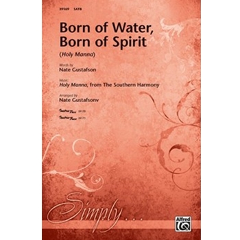 Born of Water, Born of Spirit