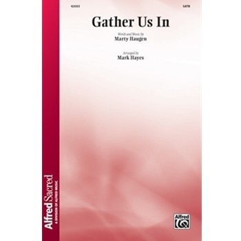 Gather Us In