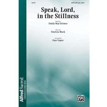 Speak, Lord, in the Stillness