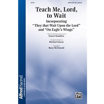 Teach Me, Lord, to Wait