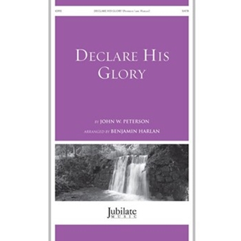 Declare His Glory