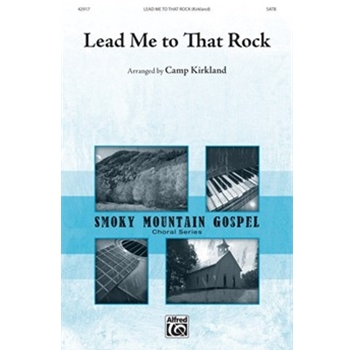 Lead Me to That Rock