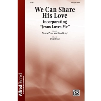 We Can Share His Love