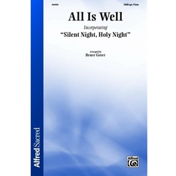 All Is Well (Incorporating Silent Night, Holy Night)