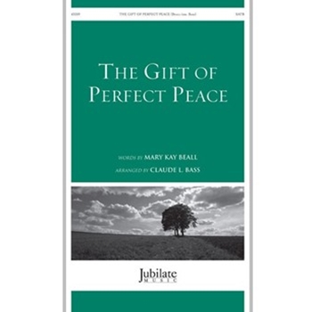 The Gift of Perfect Peace