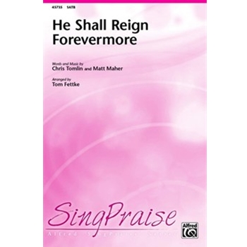 He Shall Reign Forevermore
