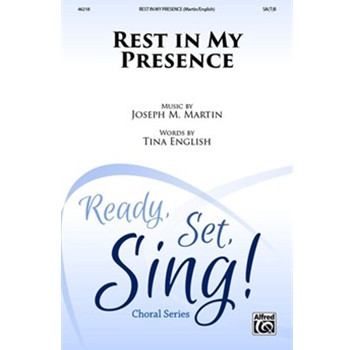 Rest in My Presence