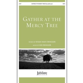 Gather at the Mercy Tree
