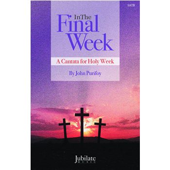 In the Final Week