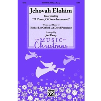 Jehovah Elohim (Incorporating <i>O Come, O Come Emmanuel</i>)