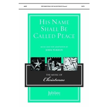 His Name Shall Be Called Peace