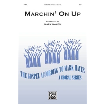 Marchin' On Up