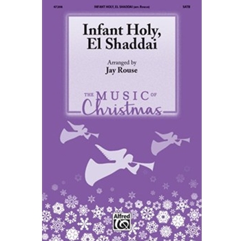 Infant Holy, El Shaddai