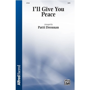 I'll Give You Peace