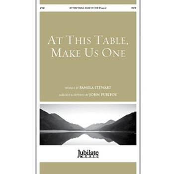 At This Table, Make Us One