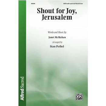 Shout For Joy, Jerusalem