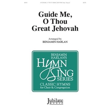 Guide Me, O Thou Great Jehovah