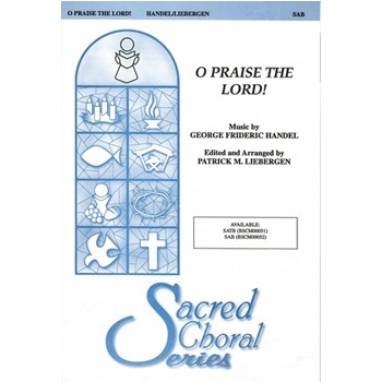 O Praise the Lord!