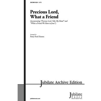 Precious Lord, What a Friend