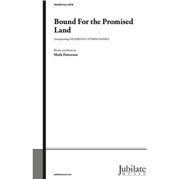 Bound For the Promised Land