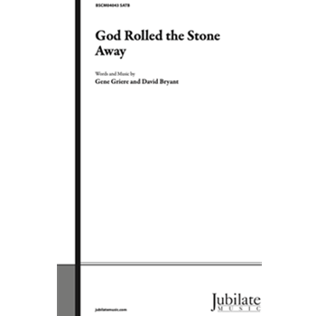 God Rolled the Stone Away