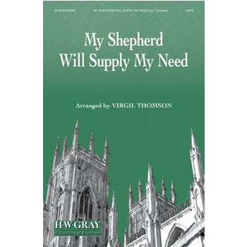 My Shepherd Will Supply My Need