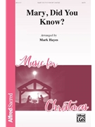Mary Did You Know by Lowry and Greene - Hayes Mark - for SATB