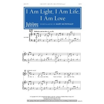 I Am Light I Am Life I Am Love by McDonald Mary for Accompaniment CD