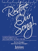 Restore Our Song by Dengler Lee and Susan for CD-Rom (Reproducible)