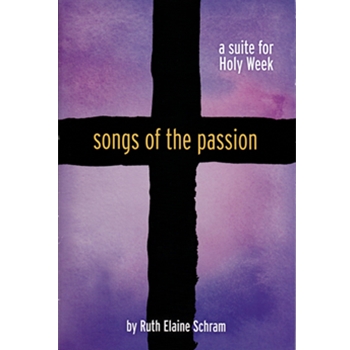 Songs Of The Passion by Schram Ruth Elaine - Schram Ruth Elaine - for Accompaniment CD