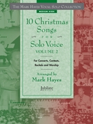 10 Christmas Songs for Solo Voice Volume 2