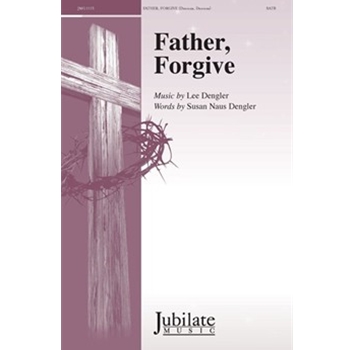 Father, Forgive