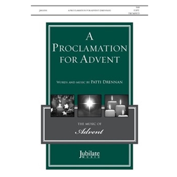 A Proclamation for Advent