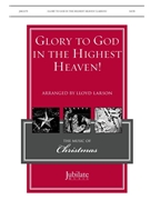 Glory to God in the Highest Heaven