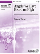 Angels We Have Heard on High