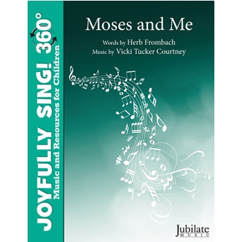 Moses and Me