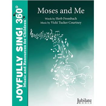 Moses and Me
