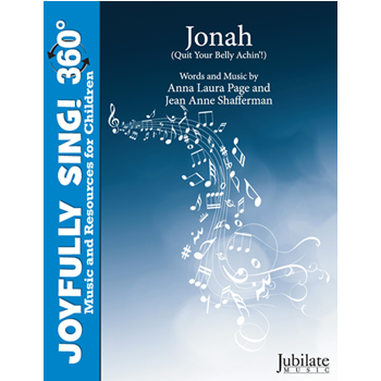 Jonah (Quit Your Belly Achin’!)