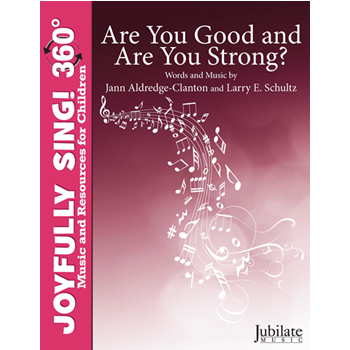 Are You Good and Are You Strong?