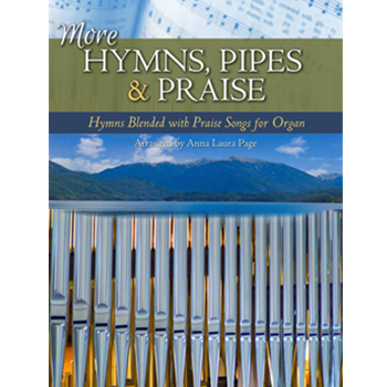 More Hymns, Pipes & Praise