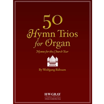 50 Hymn Trios for Organ