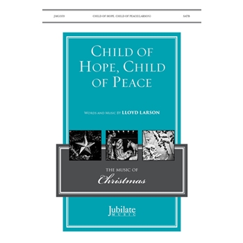 Child of Hope, Child of Peace