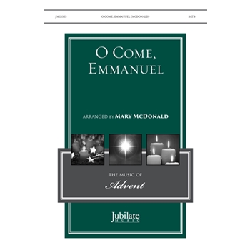 O Come, Emmanuel