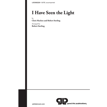 I Have Seen the Light